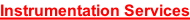Instrumentation Services